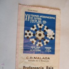 Coleccionismo deportivo: ENTRADA FUTBOL - ESTADIO DE LA ROSALEDA - XV TORNEO INTERNACIONAL FUTBOL COSTA DEL SOL - 1975