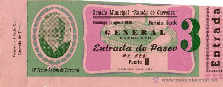 Colecionismo desportivo: ENTRADA DE F&Uacute;TBOL. IV Trofeo Ram&oacute;n de Carranza. A&ntilde;o 1958. General Fondo Sur.