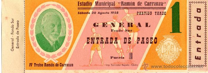 Sports collectibles: ENTRADA DE F&Uacute;TBOL. IV Trofeo Ram&oacute;n de Carranza. A&ntilde;o 1958. General Fondo Sur.