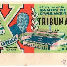 Collezionismo sportivo: ENTRADA DE FÚTBOL. TROFEO RAMÓN DE CARRANZA. AÑO 1964. TRIBUNA.