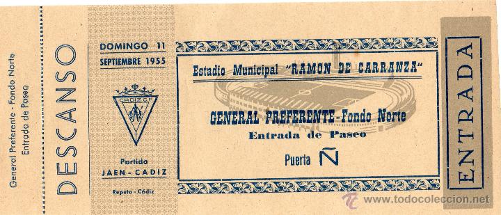 Sports collectibles: ENTRADA DE F&Uacute;TBOL. Ja&eacute;n-C&aacute;diz. Estadio Ram&oacute;n de Carranza. General Preferente-Fondo Norte. A&ntilde;o 1955