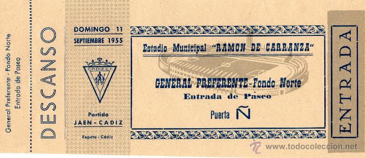 Sports collectibles: ENTRADA DE F&Uacute;TBOL. Ja&eacute;n-C&aacute;diz. Estadio Ram&oacute;n de Carranza. General Preferente-Fondo Norte. A&ntilde;o 1955.