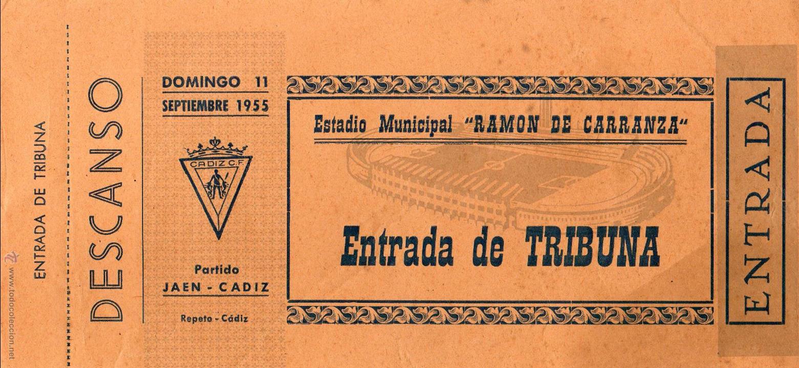 Sports collectibles: ENTRADA DE F&Uacute;TBOL. Estadio Municipal Ram&oacute;n de Carranza. JA&Eacute;N - C&Aacute;DIZ. Tribuna. A&ntilde;o 1955.