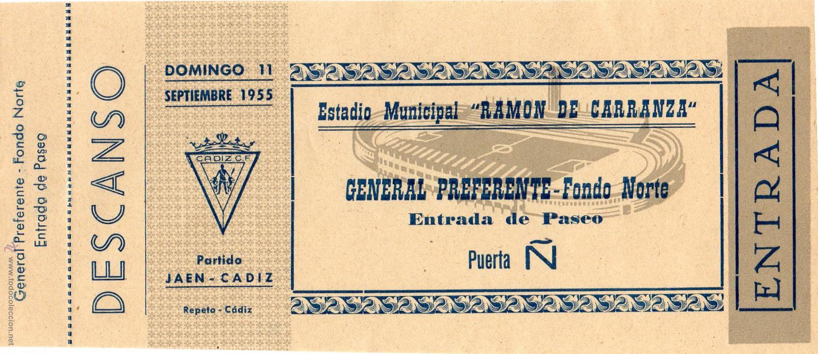 Colecionismo desportivo: ENTRADA DE F&Uacute;TBOL. Estadio Municipal Ram&oacute;n de Carranza. Ja&eacute;n-C&aacute;diz. Preferente-Fondo Norte. 1955