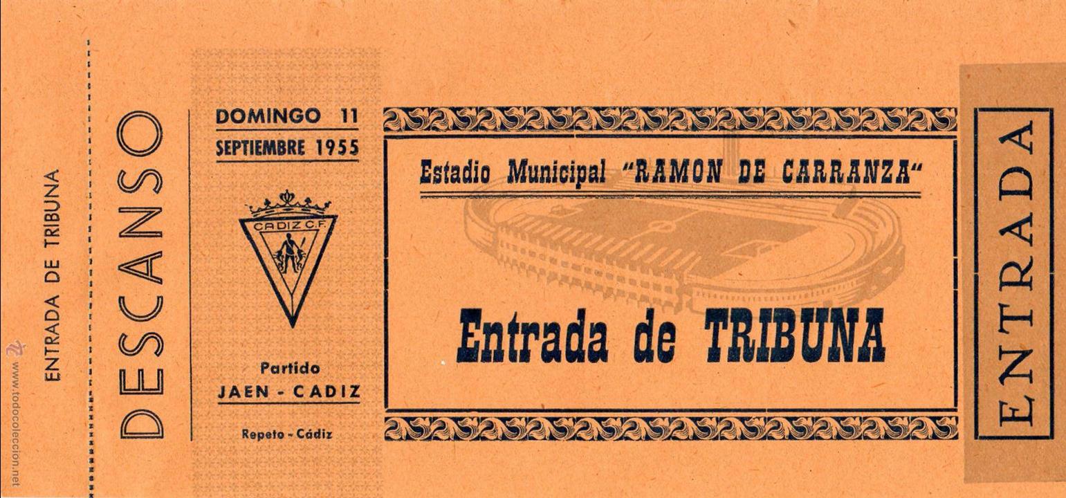 Colecionismo desportivo: ENTRADA DE F&Uacute;TBOL. Ja&eacute;n-C&aacute;diz. Estadio Ram&oacute;n de Carranza. Septiembre 1955. Tribuna