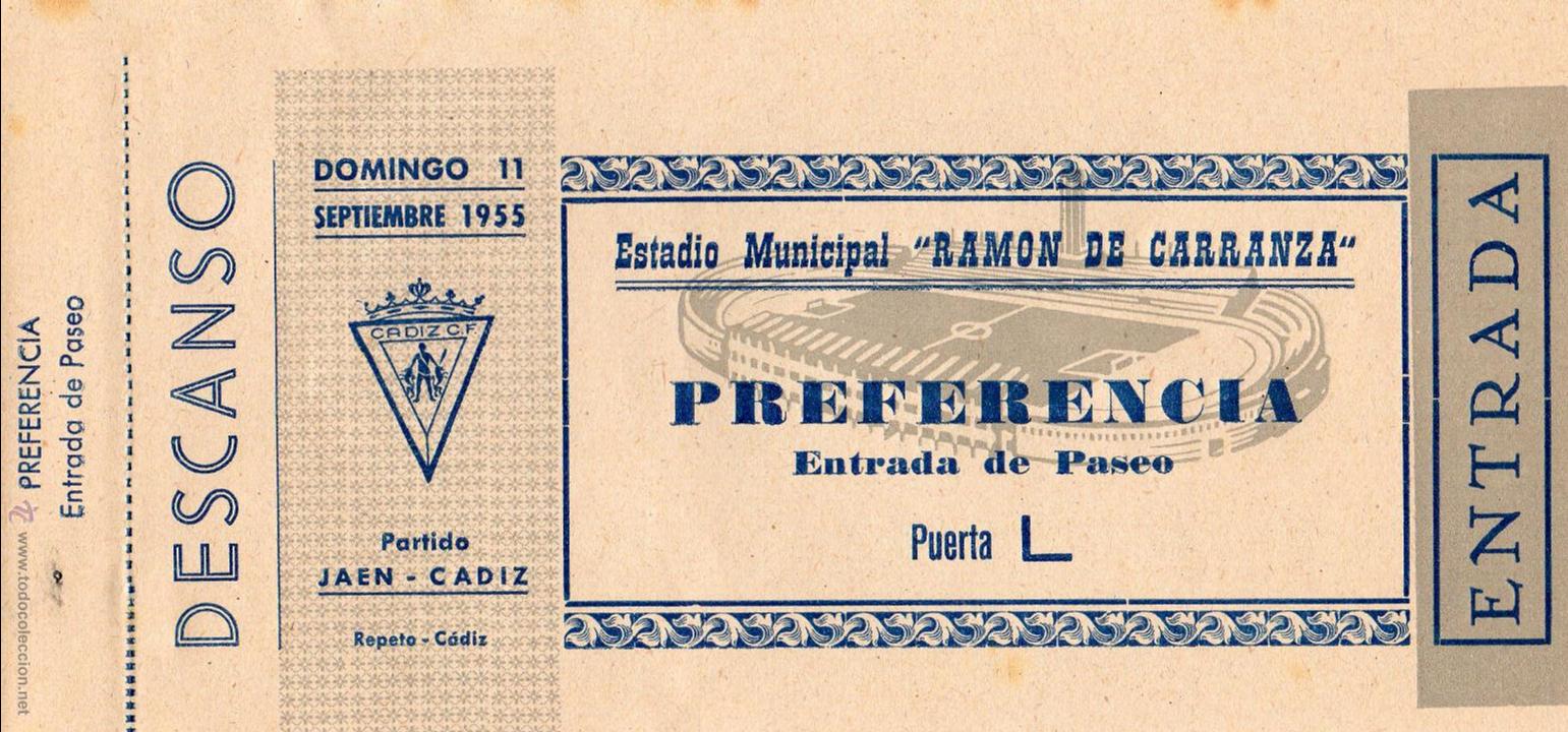 Colecionismo desportivo: ENTRADA DE FUTBOL. Estadio Municipal Ram&oacute;n de Carranza. Ja&eacute;n-C&aacute;diz. PREFERENCIA. Septiembre 1955.