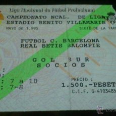Coleccionismo deportivo: ENTRADA REAL BETIS - BARCELONA 1994-1995