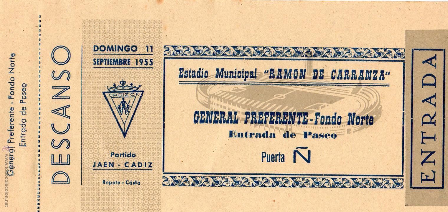 Sports collectibles: ENTRADA DE FUTBOL. Estadio Ram&oacute;n de Carranza. Preferente-Fondo Norte. Ja&eacute;n-C&aacute;diz. Septiembre 1955