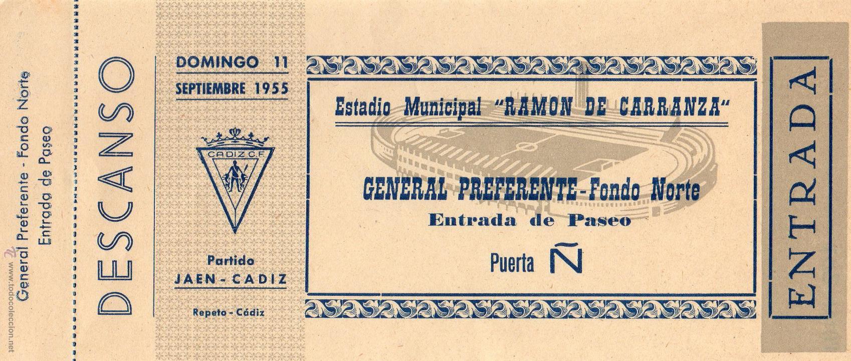 Collezionismo sportivo: ENTRADA DE F&Uacute;TBOL. Ja&eacute;n-C&aacute;diz. Estadio Ram&oacute;n de Carranza. Preferente Fondo Norte. A&ntilde;o 1955