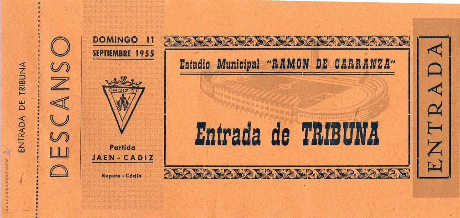 Collezionismo sportivo: ENTRADA DE F&Uacute;TBOL. Estadio Municipal Ram&oacute;n de Carranza. Partido Ja&eacute;n-C&aacute;diz. A&ntilde;o 1955. Tribuna