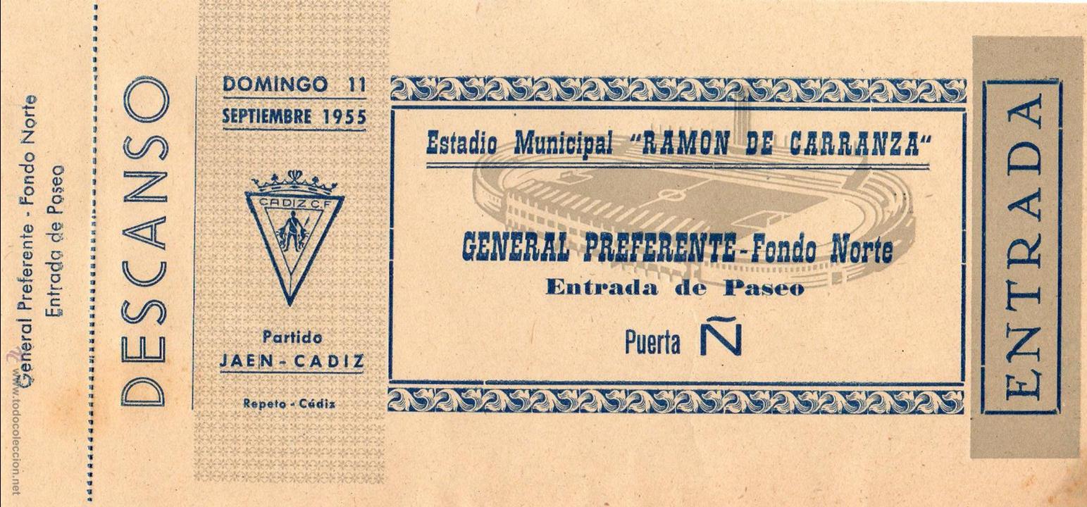 Collezionismo sportivo: ENTRADA DE F&Uacute;TBOL. Ja&eacute;n-C&aacute;diz. Estadio Ram&oacute;n de Carranza. A&ntilde;o 1955. General Preferente-Fondo Norte