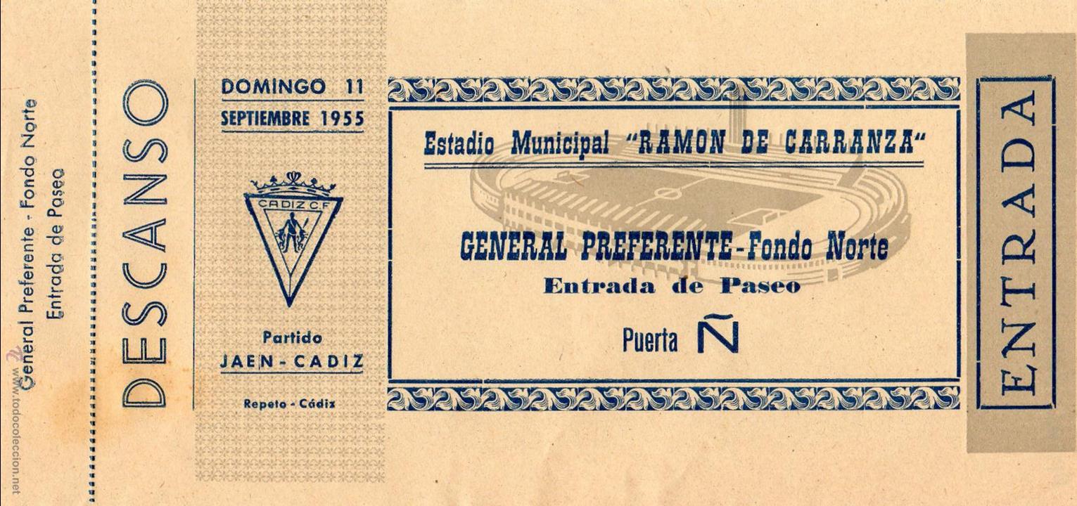 Collezionismo sportivo: ENTRADA DE F&Uacute;TBOL. Ja&eacute;n-C&aacute;diz. Estadio Ram&oacute;n de Carranza. A&ntilde;o 1955. General Preferente-Fondo Norte
