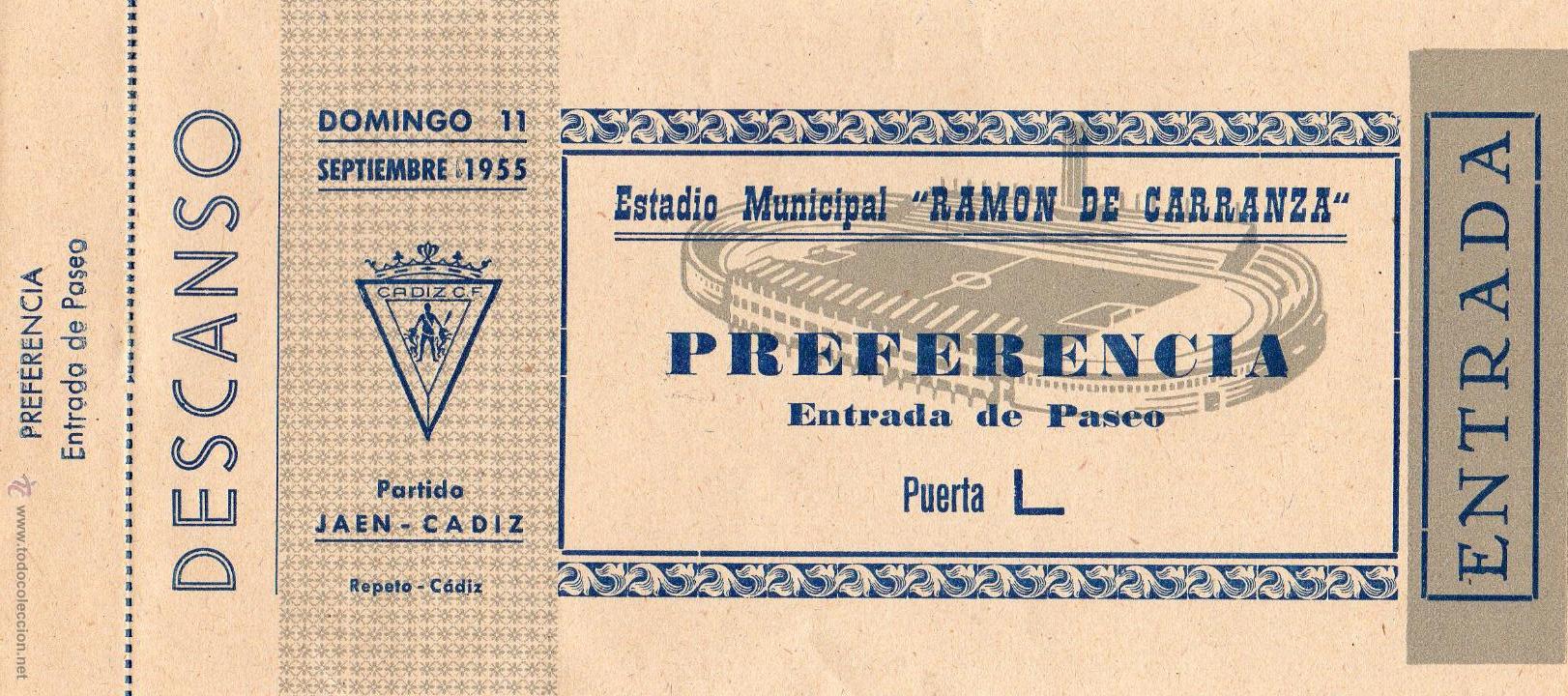 Collezionismo sportivo: ENTRADA DE FUTBOL. Estadio Municipal Ram&oacute;n de Carranza. Ja&eacute;n-C&aacute;diz. PREFERENCIA. Septiembre 1955.