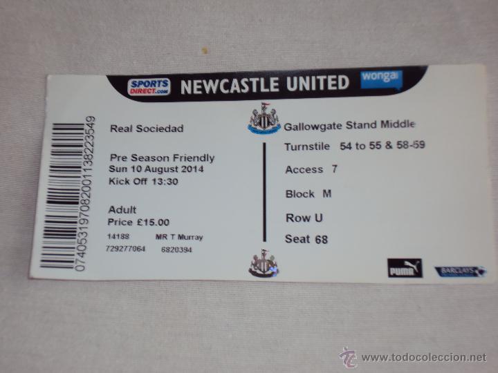 Coleccionismo deportivo: NEWCASTLE UNITED - REAL SOCIEDAD. 10 - 8 - 2014