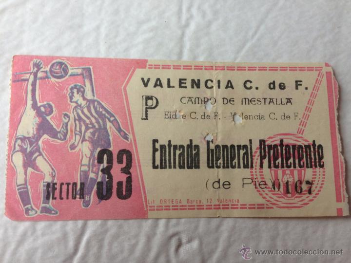Collezionismo sportivo: R61 ENTRADA TICKET VALENCIA ELCHE LIGA TEMPORADA 1965 1966