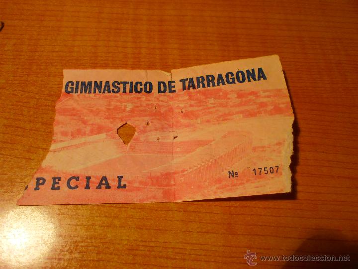 Collezionismo sportivo: ENTRADA DE FUTBOLGIMNASTICO DE TARRAGONA
