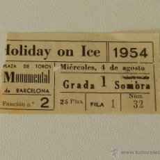 Coleccionismo deportivo: ENTRADA HOLIDAY ON ICE BARCELONA 1954 PATINAJE