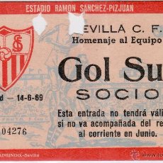 Coleccionismo deportivo: ESTADIO RAMON SANCHEZ PIZJUAN - ENTRADA. HOMENAJE AL EQUIPO - 14/08/1969 - SEVILLA C.F. REAL MADRID