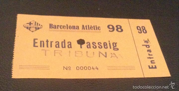 Collectionnisme sportif: antigua entrada barcelona atletic