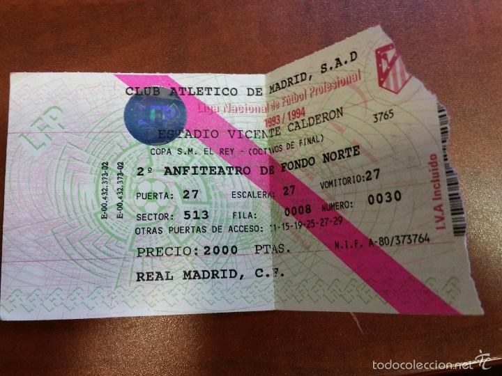 Sammelleidenschaft Sport: Entrada Atletico de Madrid- Real Madrid Copa del Rey 1993-1994