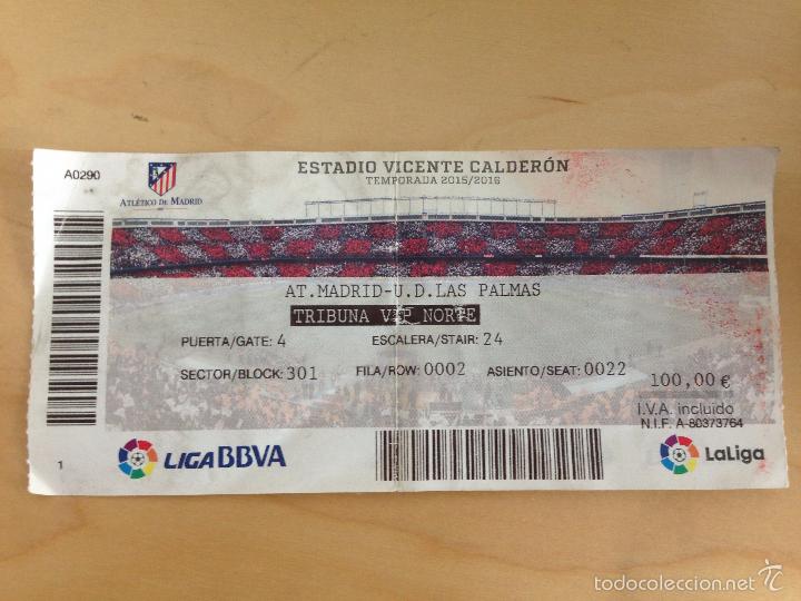 Collezionismo sportivo: R399 ENTRADA TICKET ATLETICO MADRID LAS PALMAS LIGA TEMPORADA 2015 2016 DEBUT ANGEL CORREA