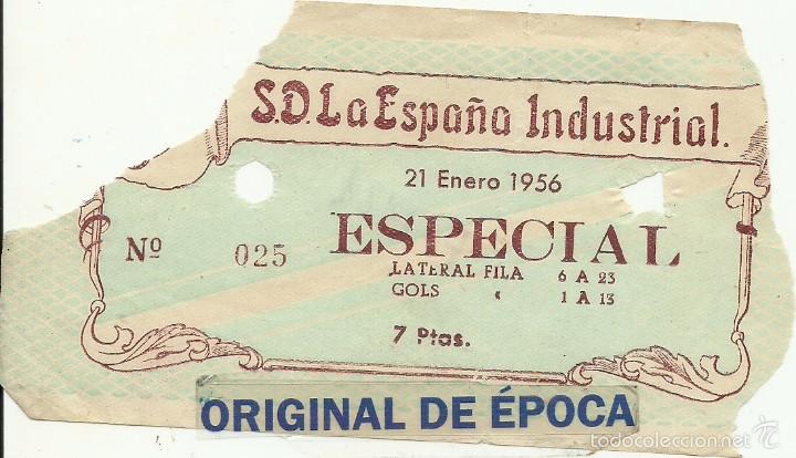 Sports collectibles: (F-1921)ENTRADA DE FUTBOL S.D.LA ESPA&Ntilde;A INDUSTRIAL , 21 ENERO 1956