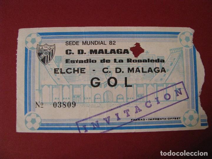 Coleccionismo deportivo: ENTRADA F&Uacute;TBOL. ELCHE - C. D. M&Aacute;LAGA. ESTADIO DE LA ROSALEDA. A&Ntilde;OS 80.