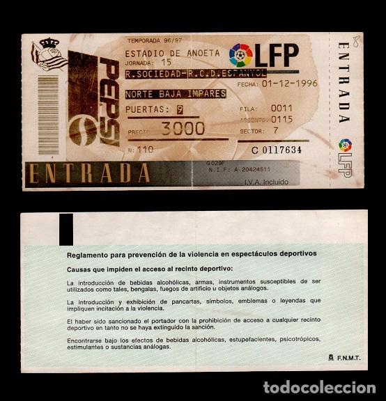 Coleccionismo deportivo: L16-25-8 REAL SOCIEDAD - R.C.D. ESPA&Ntilde;OL - Entrada Estadio de ANOETA - 15&ordf; jornada - NORTE BA