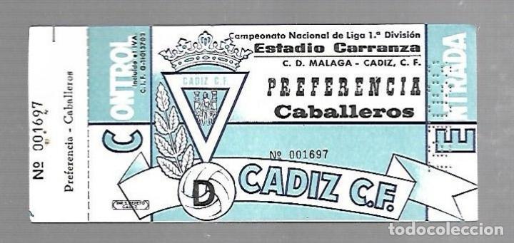Colecionismo desportivo: ENTRADA DE FUTBOL. RAMON DE CARRANZA. CADIZ C.F - MALAGA. 1&ordm; DIVISION. PREFERENCIA