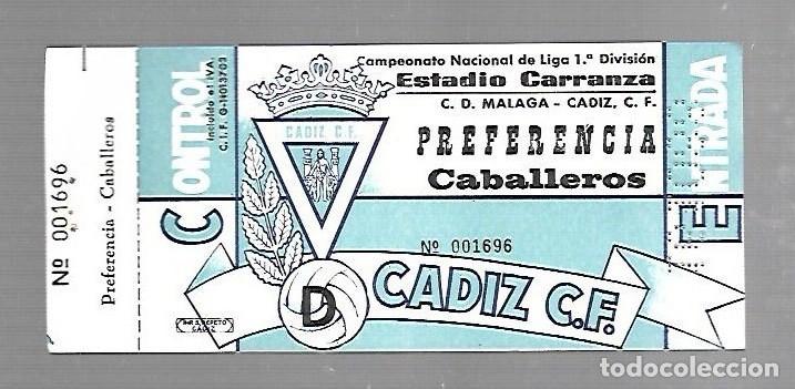 Sammelleidenschaft Sport: ENTRADA DE FUTBOL. RAMON DE CARRANZA. CADIZ C.F - MALAGA. 1&ordm; DIVISION. PREFERENCIA