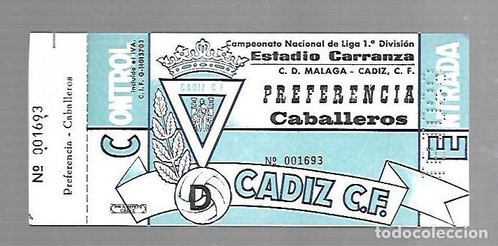 Sammelleidenschaft Sport: ENTRADA DE FUTBOL. RAMON DE CARRANZA. CADIZ C.F - MALAGA. 1&ordm; DIVISION. PREFERENCIA