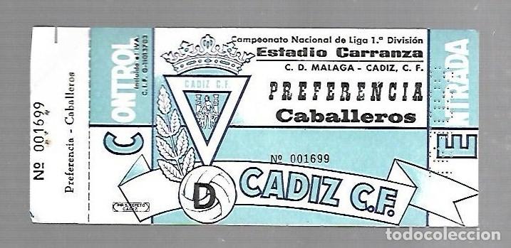 Sammelleidenschaft Sport: ENTRADA DE FUTBOL. RAMON DE CARRANZA. CADIZ C.F - MALAGA. 1&ordm; DIVISION. PREFERENCIA
