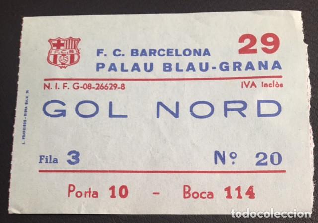 Coleccionismo deportivo: entrada a&ntilde;os 70-80 gol nord palau blau-grana f.c. barcelona