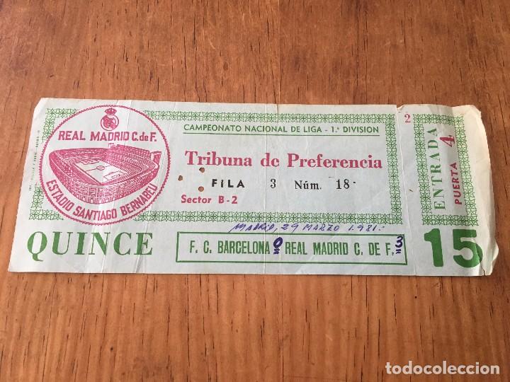 Coleccionismo deportivo: R2790 ENTRADA TICKET REAL MADRID 3-0 BARCELONA LIGA TEMPORADA 1980 1981