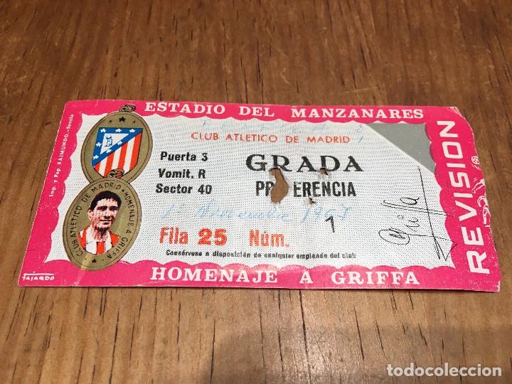 Collezionismo sportivo: R3095 ENTRADA TICKET HOMENAJE A GRIFFA ATLETICO MADRID BENFICA MANZANARES 1967