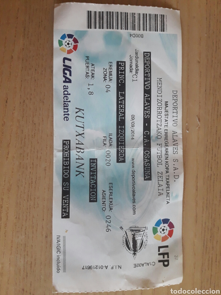 Collezionismo sportivo: F&uacute;tbol entrada Alav&eacute;s Osasuna Copa del Rey 9-9-2014
