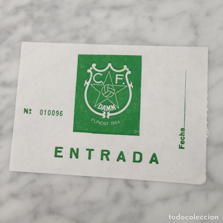 Coleccionismo deportivo: ENTRADA DE F&Uacute;TBOL - C.F. DAMM (BARCELONA)