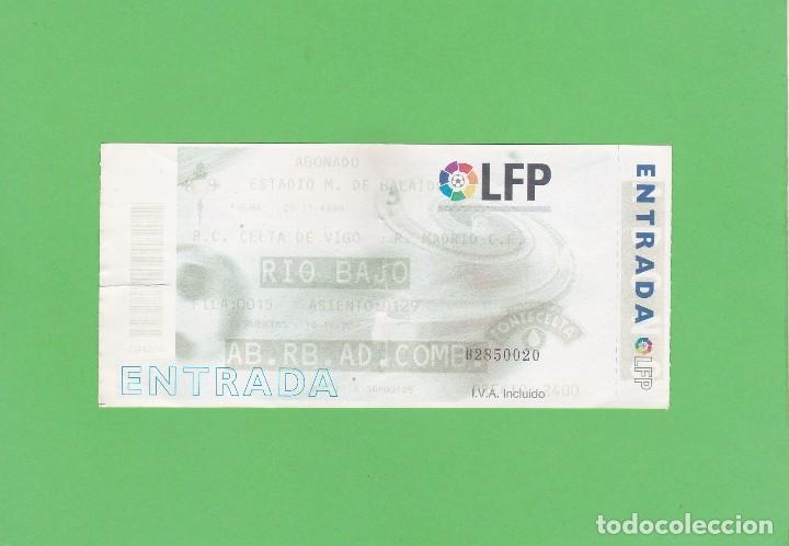 Coleccionismo deportivo: ENTRADA ABONADO. R.C. CELTA - REAL MADRID. BALAIDOS 29-11-1999. ADULTO