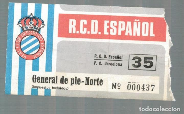 Colecionismo desportivo: ENTRADA DE FUTBOL -  PARTIDO R.C.D. ESPA&Ntilde;OL - F.C. BARCELONA