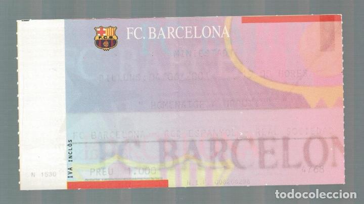 Colecionismo desportivo: ENTRADA DE FUTBOL - HOMENAJE A URRUTI - F.C. BARCELONA - REAL SOCIEDAD - R.C.D. ESPA&Ntilde;OL - 2001