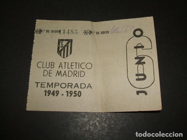 CLUB ATLETICO MADRID ENTRADA FUTBOL SOCIO JUNIO TEMPORADA 1949-1950 RARA (Coleccionismo Deportivo - Documentos de Deportes - Entradas de Fútbol)