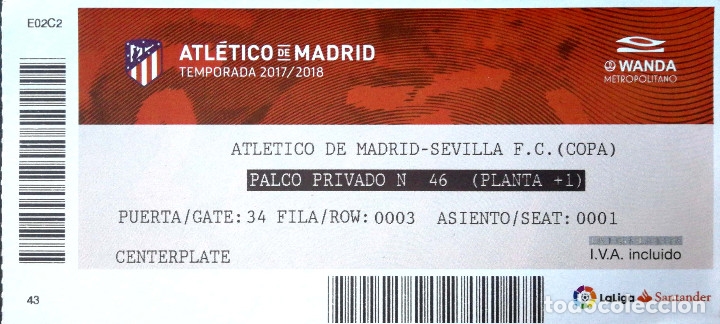 Coleccionismo deportivo: Entrada Ticket - Atletico de Madrid Sevilla F.C. - Copa del Rey 17 18 - Palco Privado n&ordm; 46 Wanda