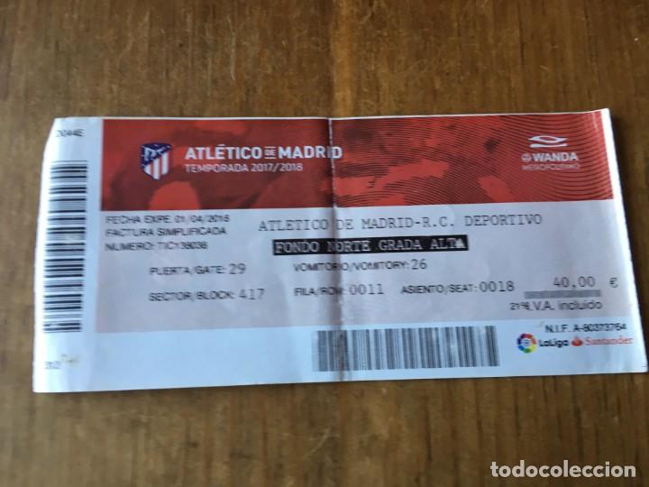Coleccionismo deportivo: R4504 ENTRADA TICKET FUTBOL ATLETICO MADRID DEPORTIVO CORU&Ntilde;A LIGA TEMPORADA 2017 2018 WANDA