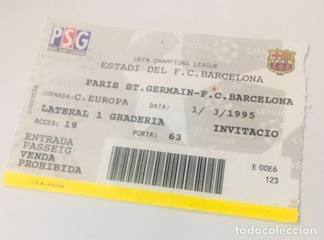 Coleccionismo deportivo: entrada del partido uefa champions league f.c. barcelona paris saint germain 1 marzo 1995