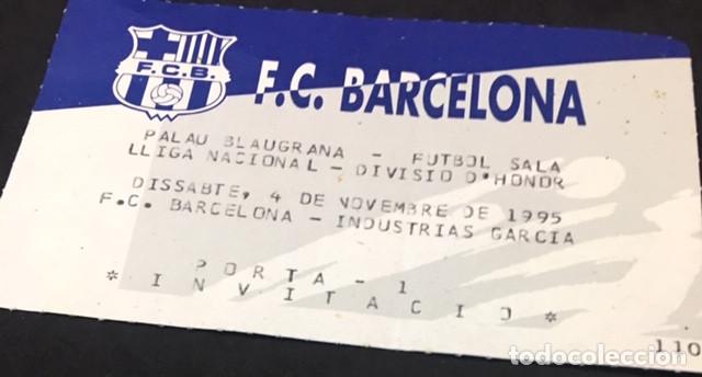 Coleccionismo deportivo: entrada futbol sala f.c. barcelona industrias garcia 4 noviembre 1995 palau blaugrana