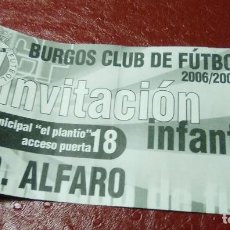 Coleccionismo deportivo: ENTRADA FUTBOL EL PLANTIO BURGOS-ALFARO 2006-07 MODELO MUY RARO. Lote 161643782