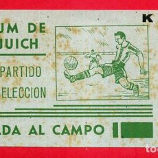 Coleccionismo deportivo: ENTRADA FUTBOL, TEMPORADA 1944 1945 , STADIUM MONTJUICH , PARTIDO SELECCION , ORIGINAL , EF2967