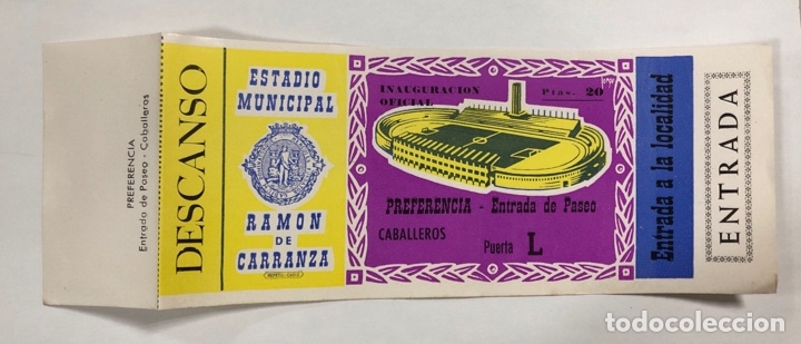 Collectionnisme sportif: ENTRADA DE FUTBOL. ESTADIO RAMON DE CARRANZA. INAUGURACION OFICIAL. PREFERENCIA-PASEO.