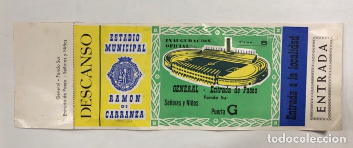 Sammelleidenschaft Sport: ENTRADA DE FUTBOL. ESTADIO RAMON DE CARRANZA. INAUGURACION OFICIAL. GENERAL. FONDO SUR-PASEO.