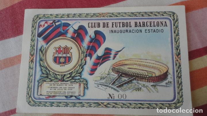 Coleccionismo deportivo: ANTIGUA ENTRADA? F.C.BARCELONA.INAUGURACION ESTADIO.COLOCACION PRIMERA PIEDRA. N&ordm;00.1957